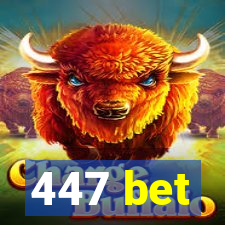 447 bet